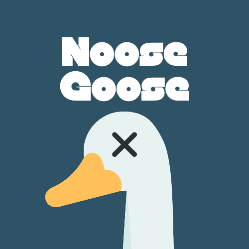 Noose Goose